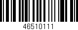 Código de barras (EAN, GTIN, SKU, ISBN): '46510111'