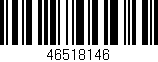 Código de barras (EAN, GTIN, SKU, ISBN): '46518146'