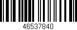 Código de barras (EAN, GTIN, SKU, ISBN): '46537840'