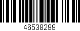 Código de barras (EAN, GTIN, SKU, ISBN): '46538299'