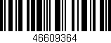 Código de barras (EAN, GTIN, SKU, ISBN): '46609364'