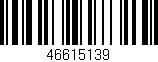 Código de barras (EAN, GTIN, SKU, ISBN): '46615139'