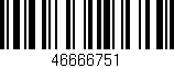 Código de barras (EAN, GTIN, SKU, ISBN): '46666751'