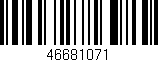 Código de barras (EAN, GTIN, SKU, ISBN): '46681071'