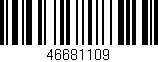 Código de barras (EAN, GTIN, SKU, ISBN): '46681109'