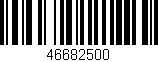 Código de barras (EAN, GTIN, SKU, ISBN): '46682500'