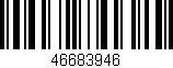 Código de barras (EAN, GTIN, SKU, ISBN): '46683946'