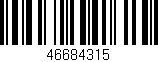 Código de barras (EAN, GTIN, SKU, ISBN): '46684315'