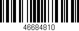 Código de barras (EAN, GTIN, SKU, ISBN): '46684810'
