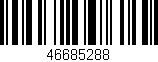Código de barras (EAN, GTIN, SKU, ISBN): '46685288'