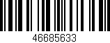 Código de barras (EAN, GTIN, SKU, ISBN): '46685633'