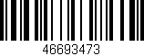 Código de barras (EAN, GTIN, SKU, ISBN): '46693473'