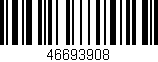 Código de barras (EAN, GTIN, SKU, ISBN): '46693908'