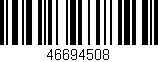 Código de barras (EAN, GTIN, SKU, ISBN): '46694508'