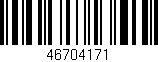 Código de barras (EAN, GTIN, SKU, ISBN): '46704171'