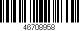Código de barras (EAN, GTIN, SKU, ISBN): '46708958'