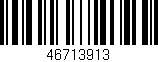 Código de barras (EAN, GTIN, SKU, ISBN): '46713913'