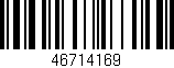 Código de barras (EAN, GTIN, SKU, ISBN): '46714169'