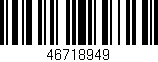 Código de barras (EAN, GTIN, SKU, ISBN): '46718949'