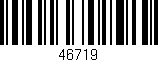 Código de barras (EAN, GTIN, SKU, ISBN): '46719'
