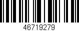 Código de barras (EAN, GTIN, SKU, ISBN): '46719279'