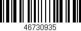 Código de barras (EAN, GTIN, SKU, ISBN): '46730935'