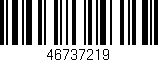 Código de barras (EAN, GTIN, SKU, ISBN): '46737219'