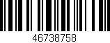 Código de barras (EAN, GTIN, SKU, ISBN): '46738758'