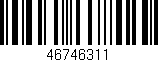 Código de barras (EAN, GTIN, SKU, ISBN): '46746311'