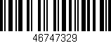 Código de barras (EAN, GTIN, SKU, ISBN): '46747329'