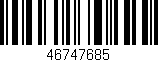 Código de barras (EAN, GTIN, SKU, ISBN): '46747685'