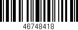 Código de barras (EAN, GTIN, SKU, ISBN): '46748418'