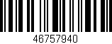 Código de barras (EAN, GTIN, SKU, ISBN): '46757940'