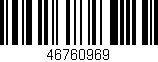 Código de barras (EAN, GTIN, SKU, ISBN): '46760969'