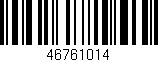 Código de barras (EAN, GTIN, SKU, ISBN): '46761014'