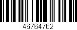 Código de barras (EAN, GTIN, SKU, ISBN): '46764762'