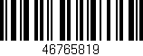 Código de barras (EAN, GTIN, SKU, ISBN): '46765819'