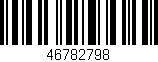 Código de barras (EAN, GTIN, SKU, ISBN): '46782798'