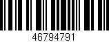 Código de barras (EAN, GTIN, SKU, ISBN): '46794791'