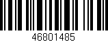 Código de barras (EAN, GTIN, SKU, ISBN): '46801485'