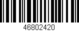Código de barras (EAN, GTIN, SKU, ISBN): '46802420'