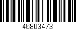 Código de barras (EAN, GTIN, SKU, ISBN): '46803473'