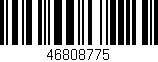 Código de barras (EAN, GTIN, SKU, ISBN): '46808775'