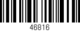 Código de barras (EAN, GTIN, SKU, ISBN): '46816'