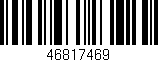 Código de barras (EAN, GTIN, SKU, ISBN): '46817469'