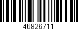 Código de barras (EAN, GTIN, SKU, ISBN): '46826711'