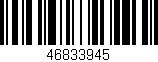 Código de barras (EAN, GTIN, SKU, ISBN): '46833945'