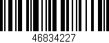 Código de barras (EAN, GTIN, SKU, ISBN): '46834227'