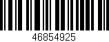 Código de barras (EAN, GTIN, SKU, ISBN): '46854925'