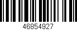 Código de barras (EAN, GTIN, SKU, ISBN): '46854927'